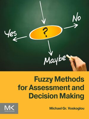 cover image of Fuzzy Methods for Assessment and Decision Making